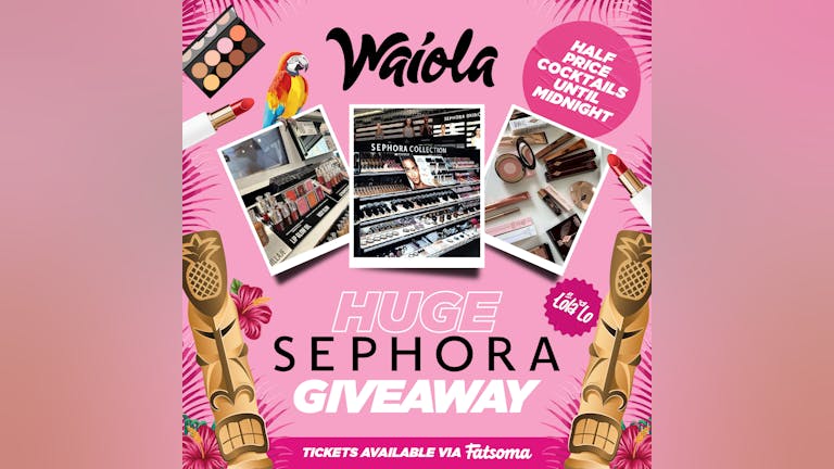 Waiola : HUGE Sephora Giveaway 👛💄