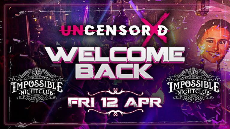 UNCENSORED FRIDAYS 🔞 IMPOSSIBLE Manchester's Hottest Friday 😈
