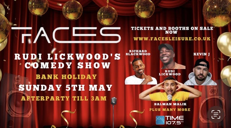 Faces Presents Rudi Lickwoods Comedy Show