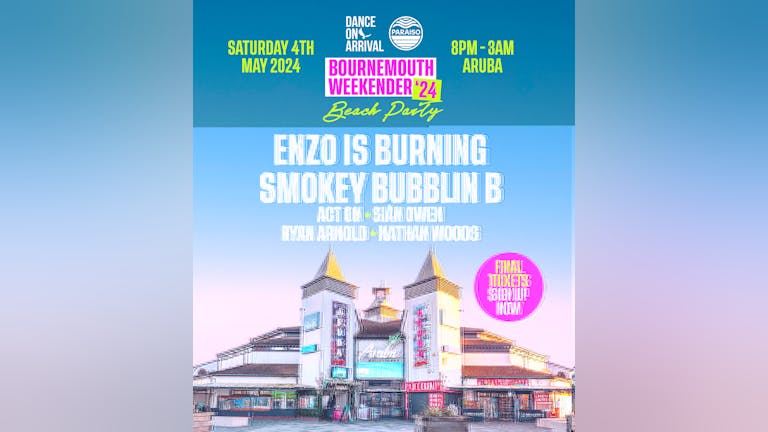 DANCE ON ARRIVAL: Enzo Is Burning & Smokey Bubblin B