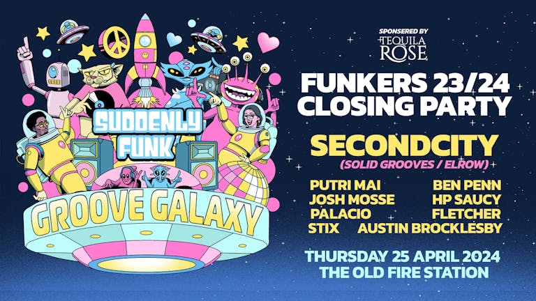 Suddenly Funk presents Groove Galaxy W/ Secondcity 