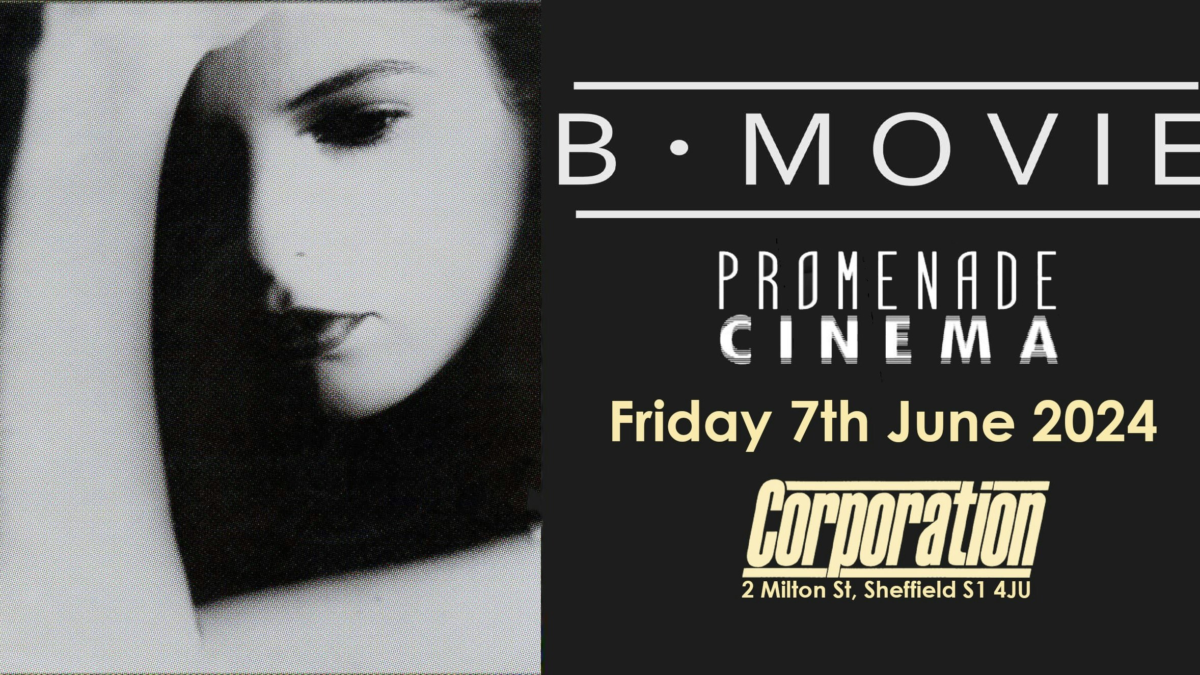 B-MOVIE Live  at Sheffield + PROMENADE CINEMA