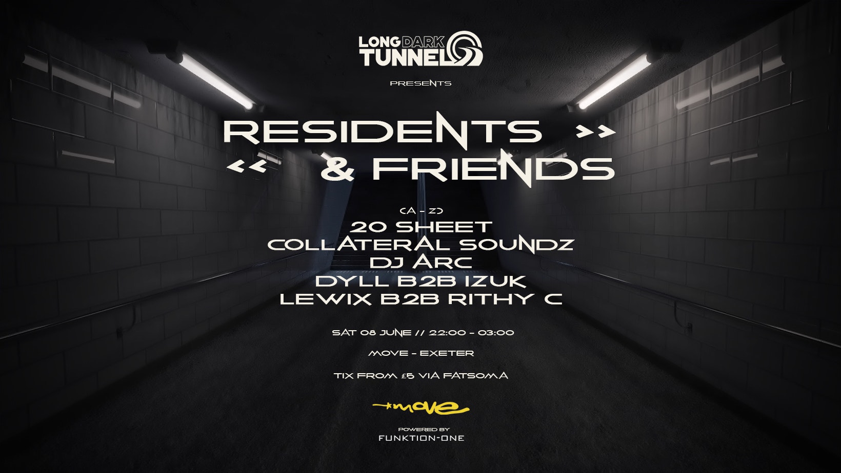 DNB – MOVE – EXETER – LONG DARK TUNNEL – JUNE 08