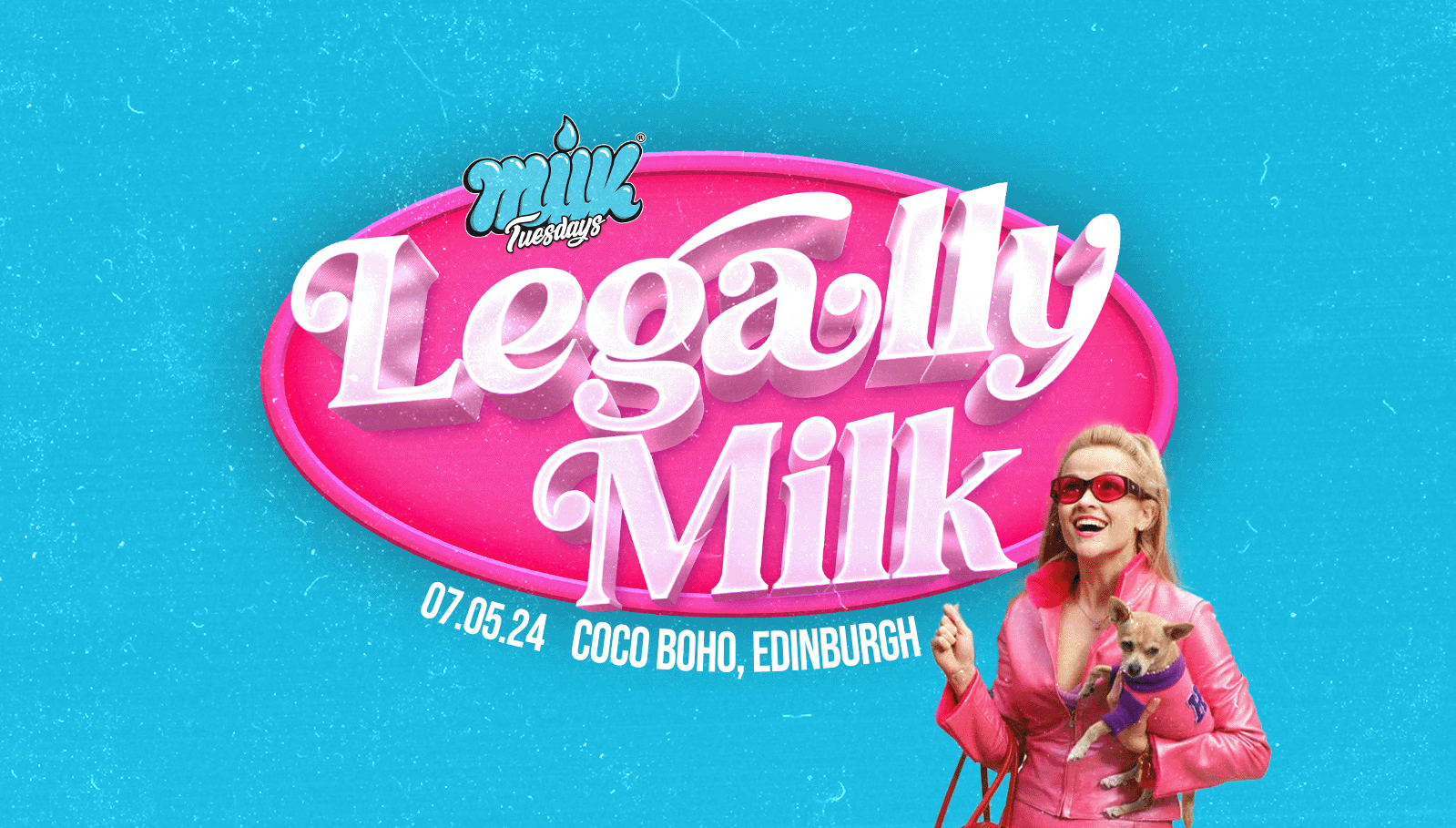 MILK TUESDAYS | 7TH MAY | LEGALLY MILK.