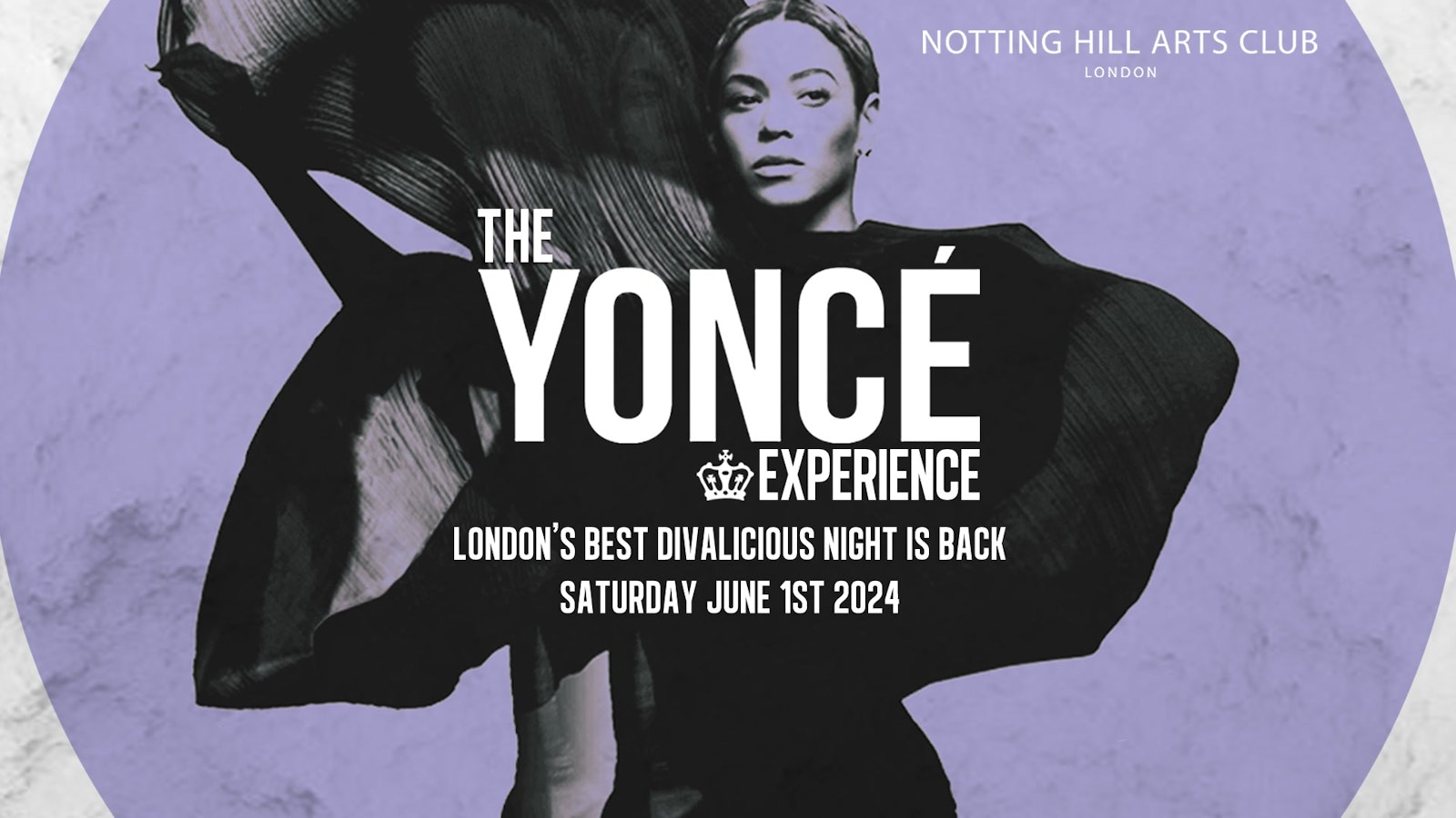 The Yoncé Experience – #BeyAllNight IS BACK  | June 1st : Notting Hill Arts Club