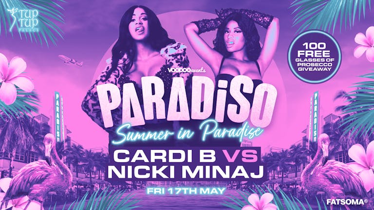 Paradiso | Cardi B vs Nicki Minaj  💅🏼  | 100 Free Glasses of Prosecco Giveaway 🥂