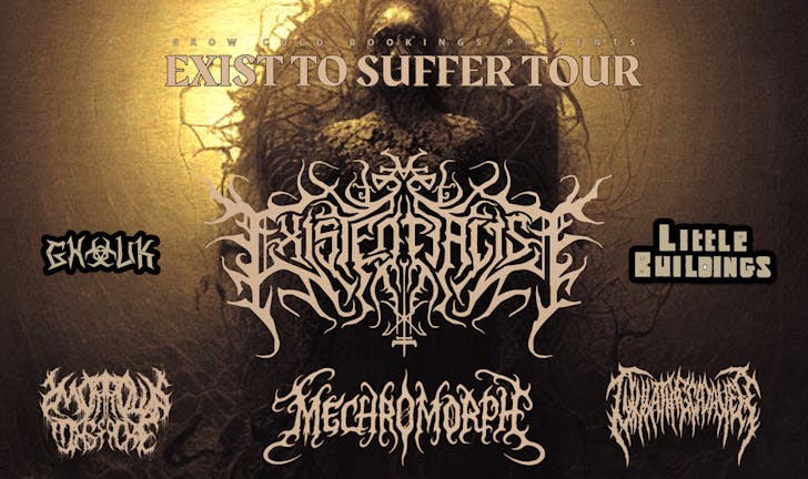 Exist to Suffer Existentialist, Mechromorph , Morrows Massacre & Ovulating Cadaver