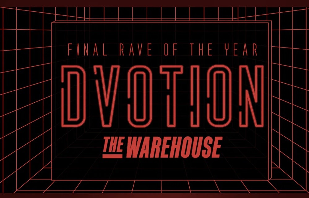 Dvotion – Final Rave of the Year