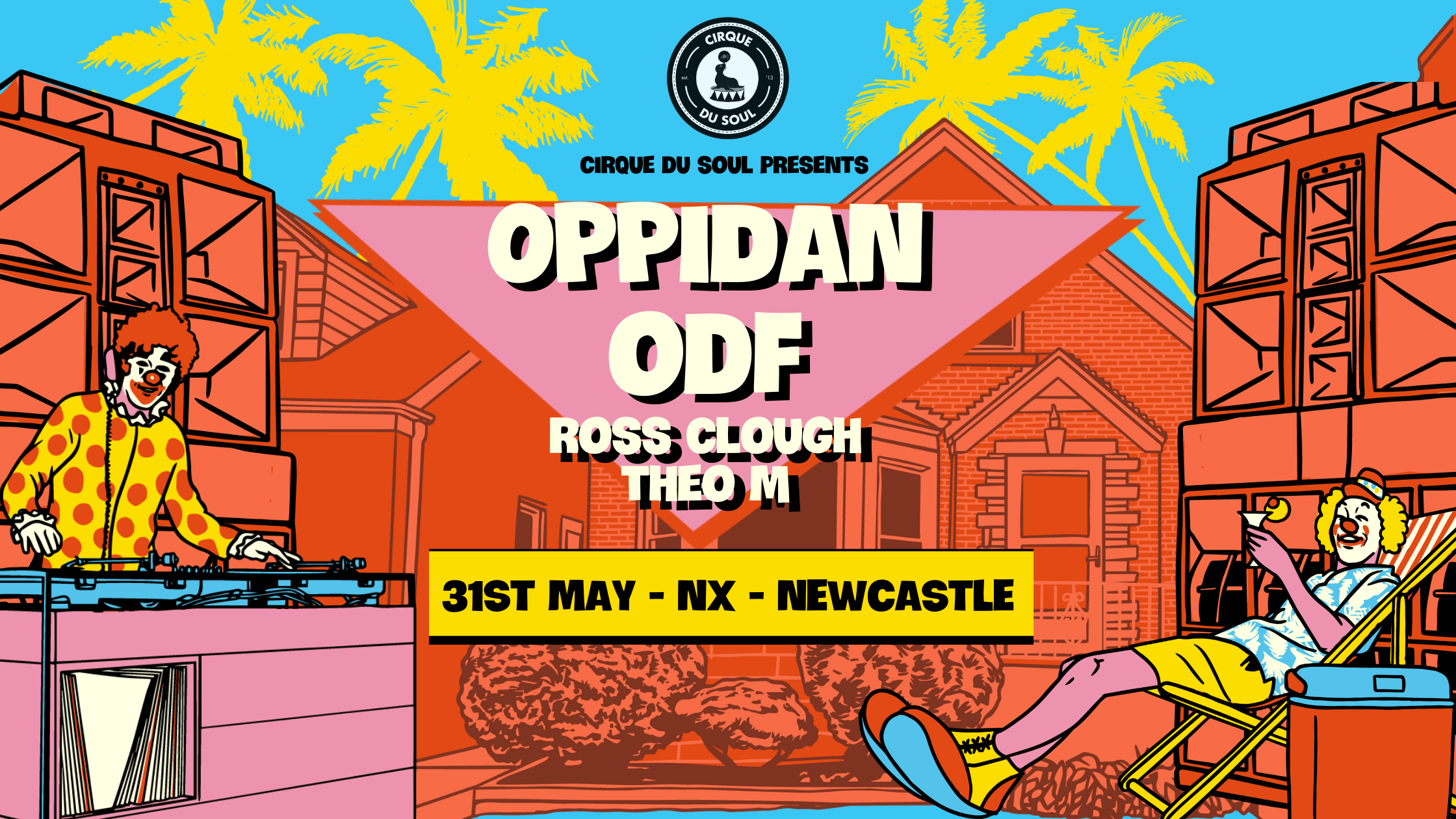 Cirque Du Soul: Newcastle // Oppidan, ODF