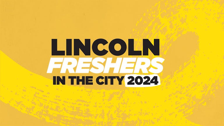 LINCOLN FRESHERS 2024 'OFFICIAL IN THE CITY' WRISTBAND ⚡️