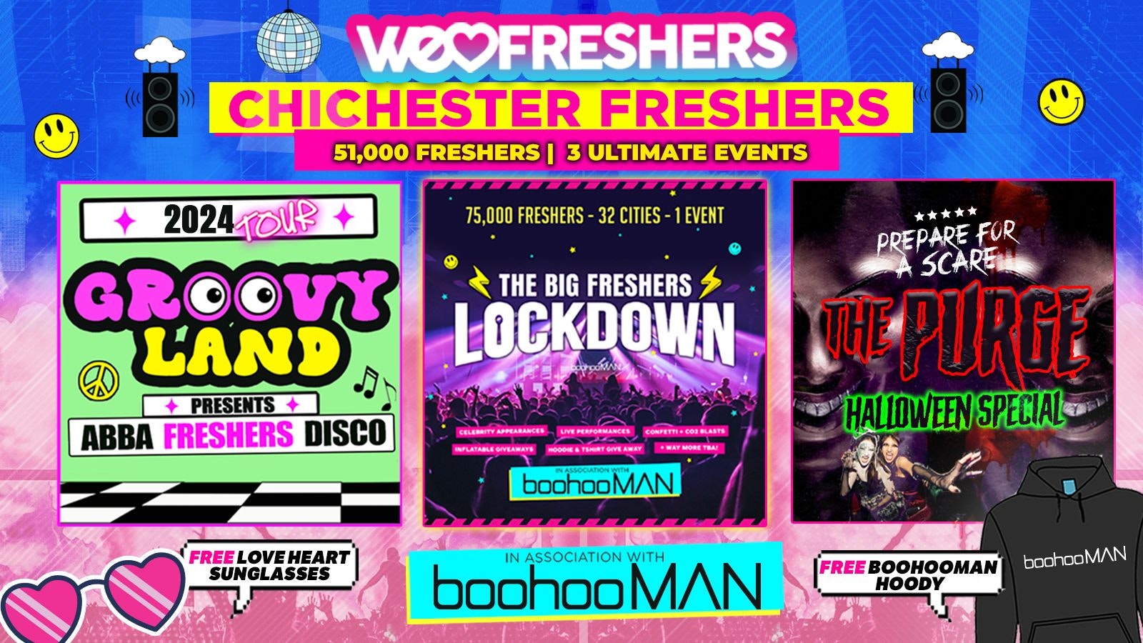 WE LOVE CHICHESTER FRESHERS 2024 in association with boohooMAN ❗3 EVENTS ❗