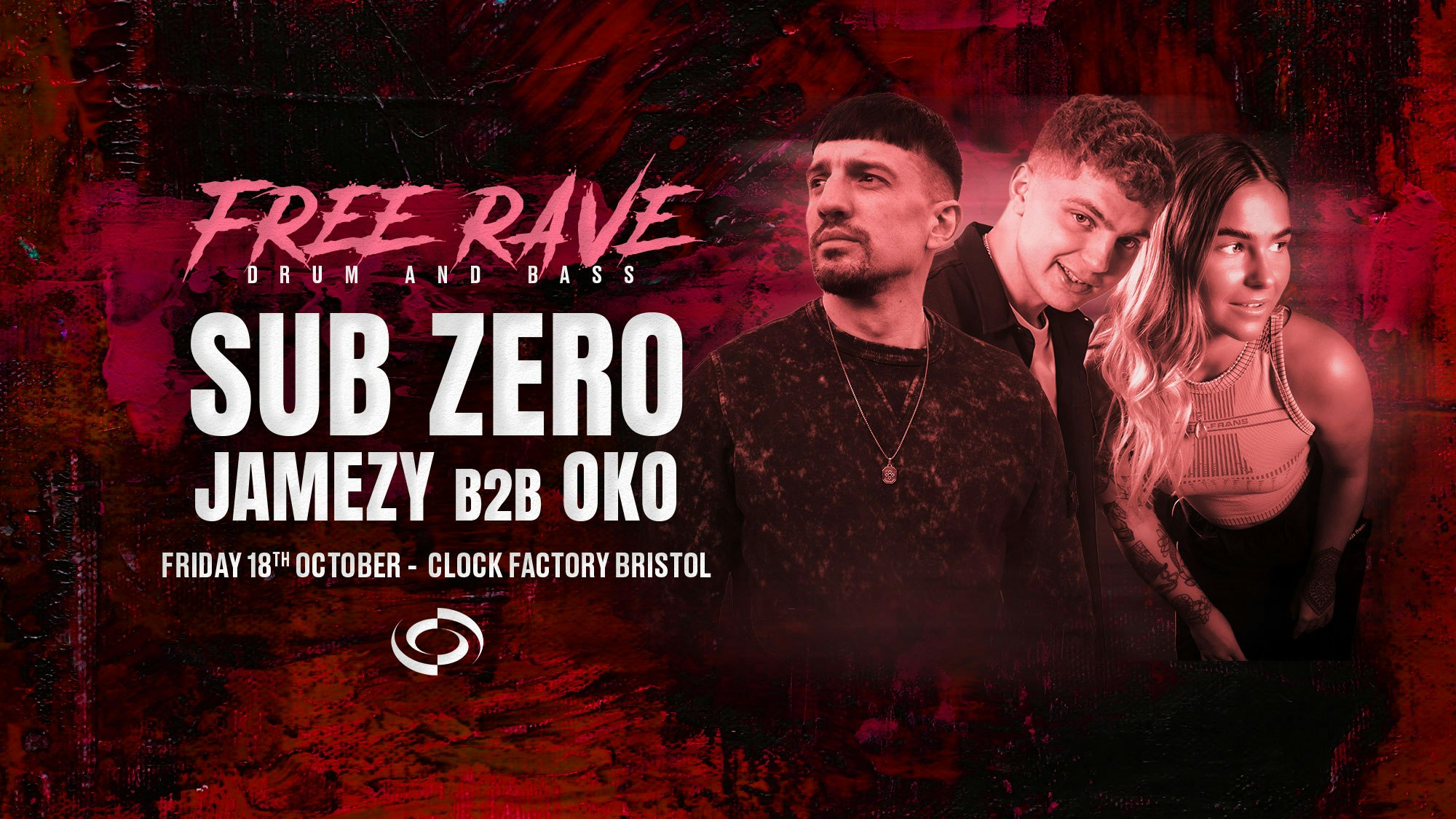 Bristol DNB FREE Rave • Sub Zero, Jamezy B2B OKO