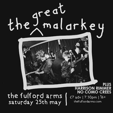 The Great Malarkey (Re-Scheduled Date) - Harrison Rimmer - No Como Crees