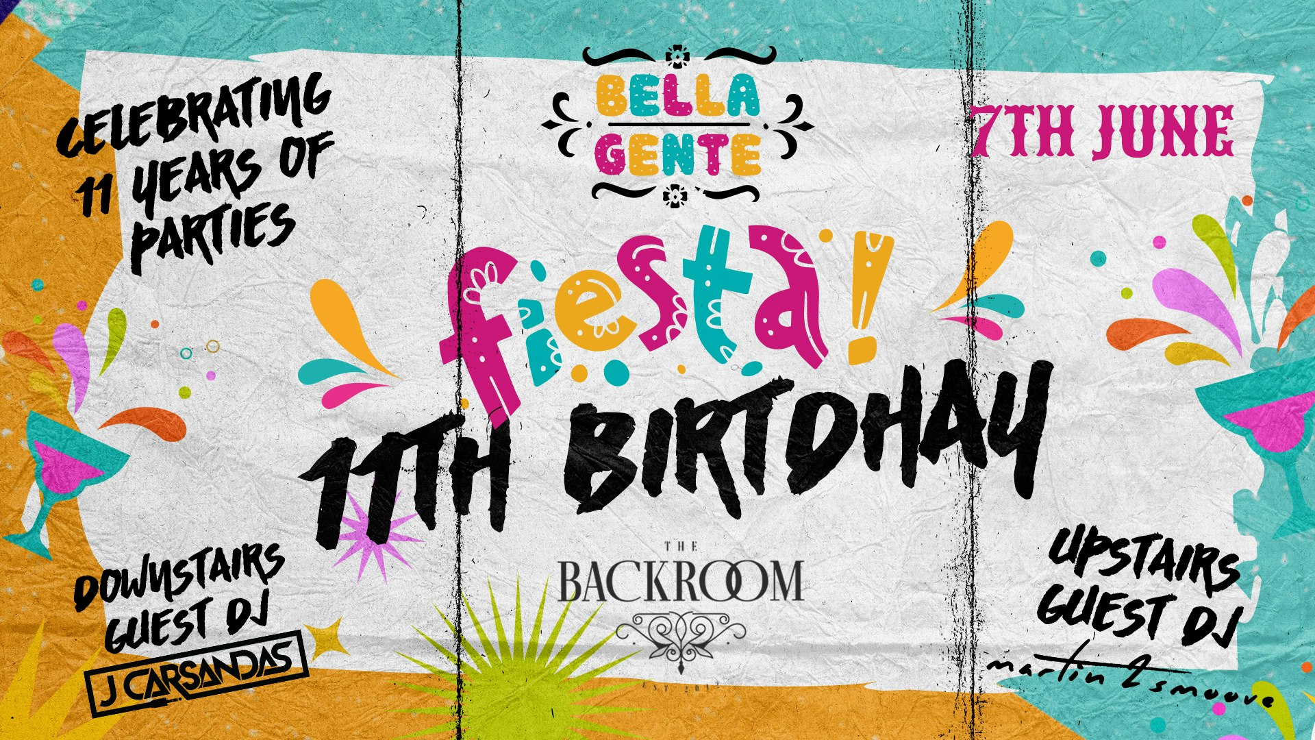 Bella Gente’s 11th Birthday Fiesta 🎉 @ The Backroom | Reggaeton x RnB (7th June)