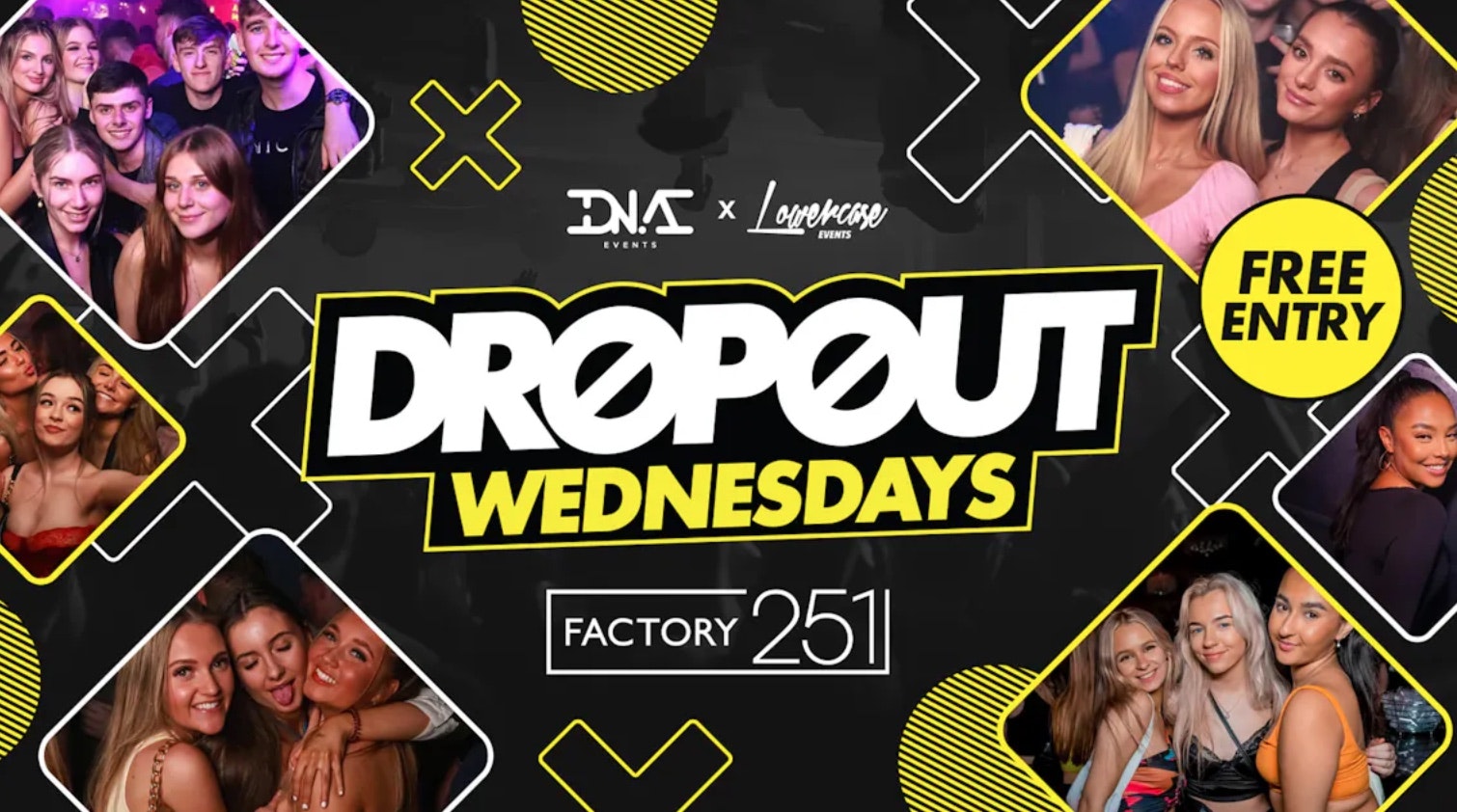 Dropout Wednesdays @Factory
