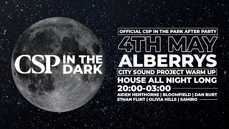 CSP After Dark (after party) - Saturday 4th May