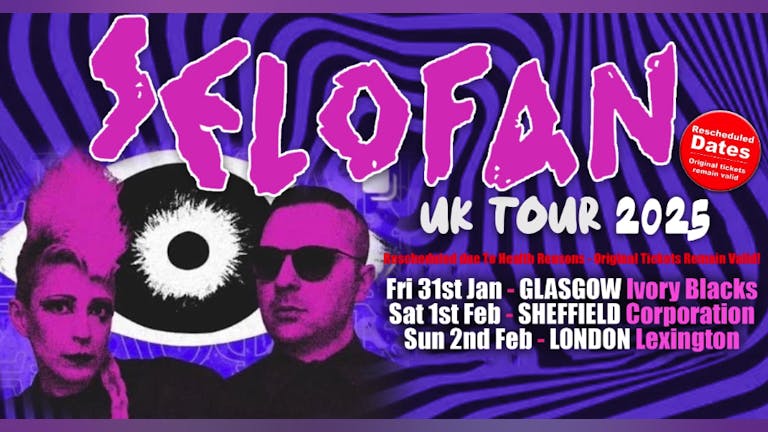 SELOFAN UK 2025 UK TOUR  - London + Support Def Neon