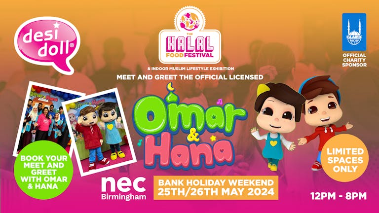 Book Your 'OMAR & HANA' Meet & Greet Hosted by Desi Doll Company! 