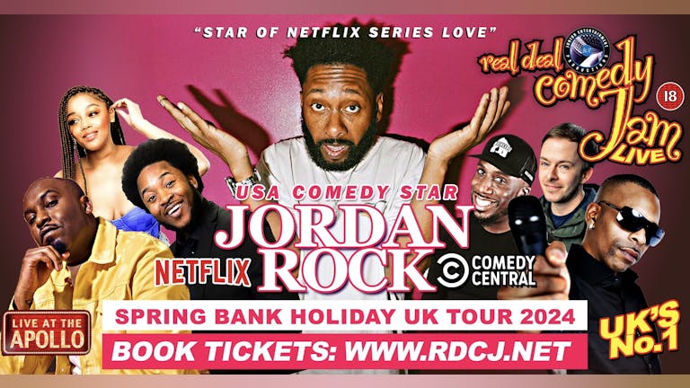 Birmingham’s Real Deal Comedy Jam Bank Holiday Special starring -Jordan Rock 