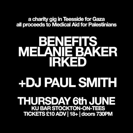 Gig for Gaza: Benefits, Melanie Baker, Irked, Dossers, Paul Smith (DJ)
