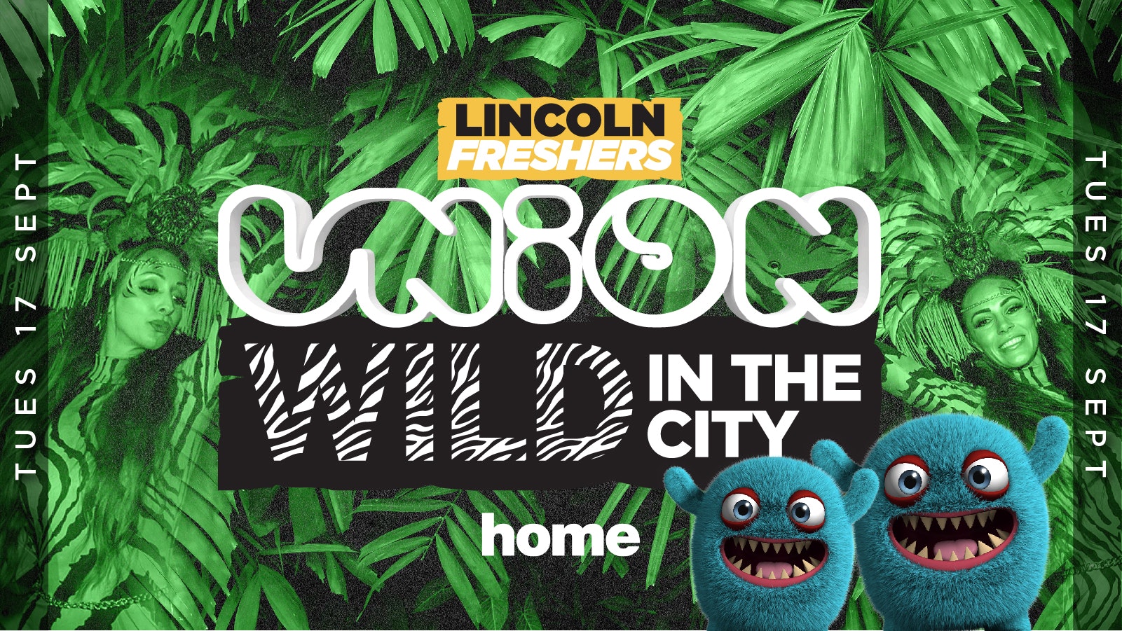 UNION TUESDAY’S – WILD IN THE CITY 🐯 – HOME NIGHTCLUB