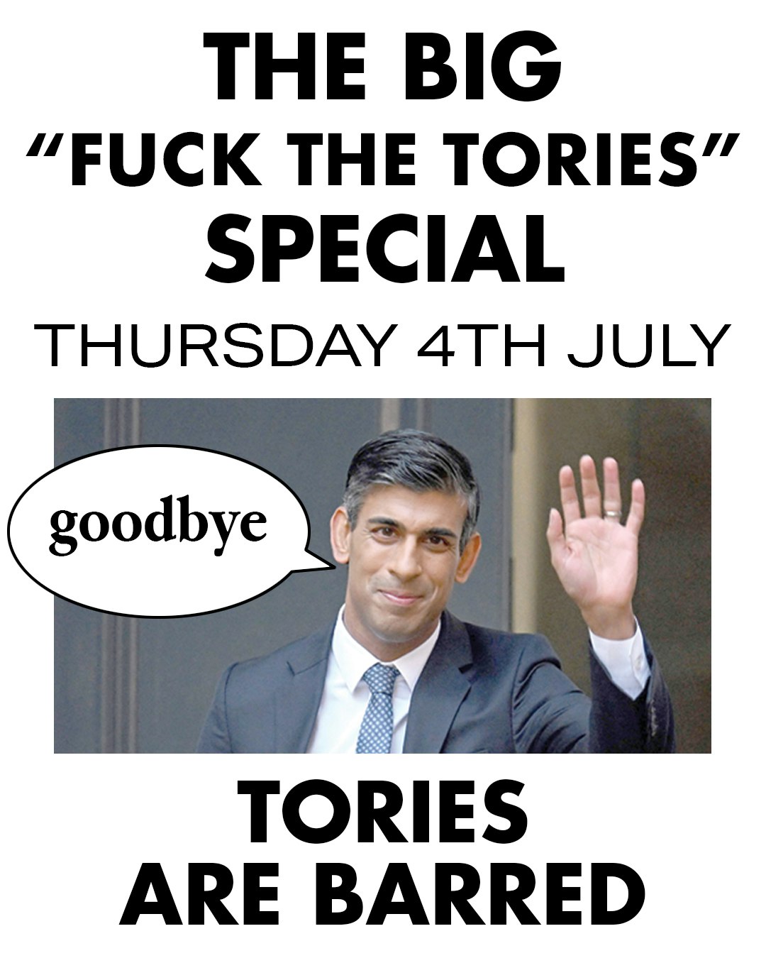 SHINDIE – Shit Indie Disco – F*CK THE TORIES SPECIAL – Election Night 2024 – £2 DOUBLES AND MIXER – THREE ROOMS of Music – Indie / Throwback Chart and Pop / Emo / Dance