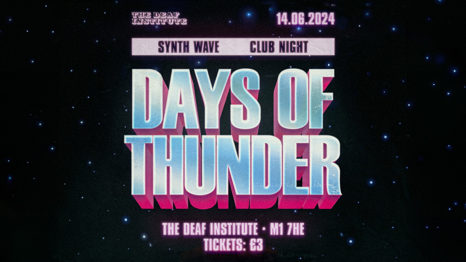 DAYS OF THUNDER – Synth Wave Club Night