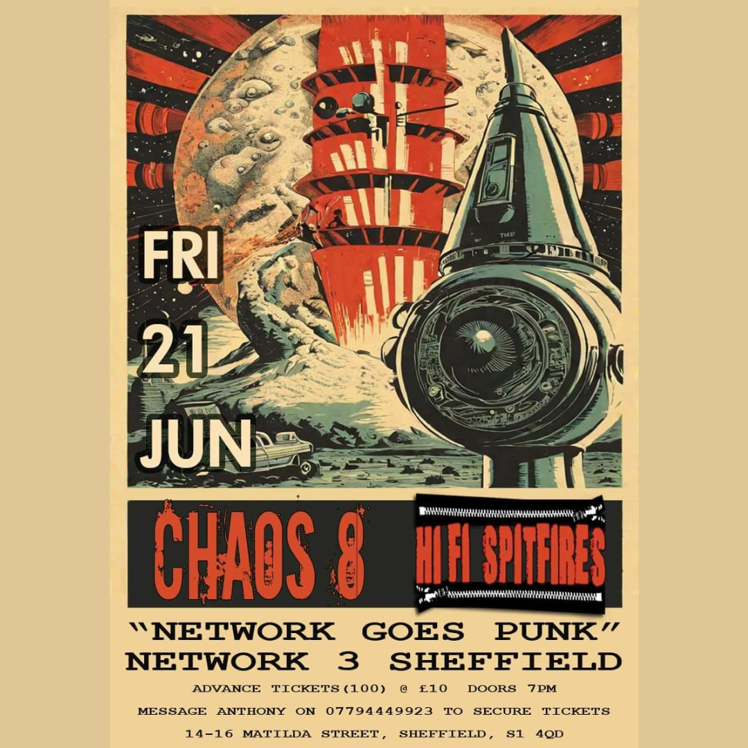 NETWORK GOES PUNK: Chaos 8 & Hi Fi Spitfires