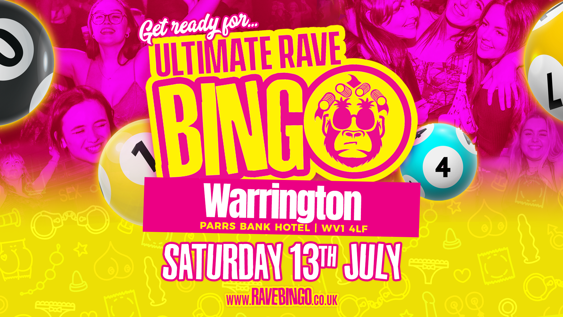 Ultimate Rave Bingo // Warrington // Saturday 13th July