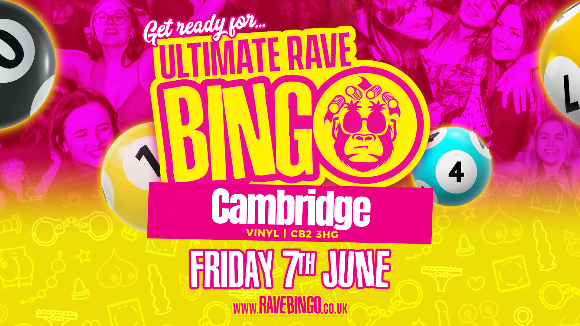 SOLD OUT Ultimate Rave Bingo // Cambridge // Friday 7th June