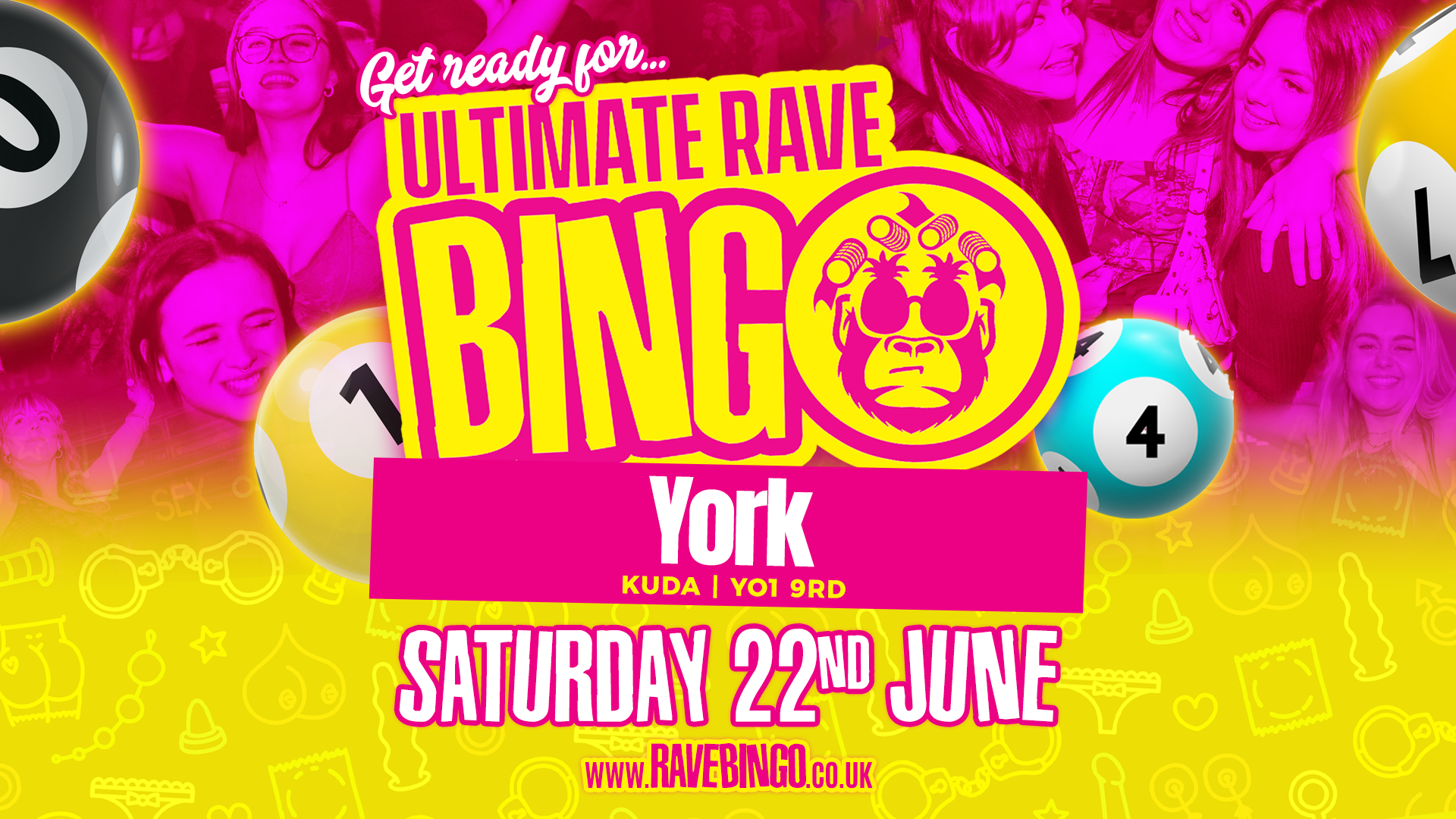 Ultimate Rave Bingo // York // Saturday 22nd June