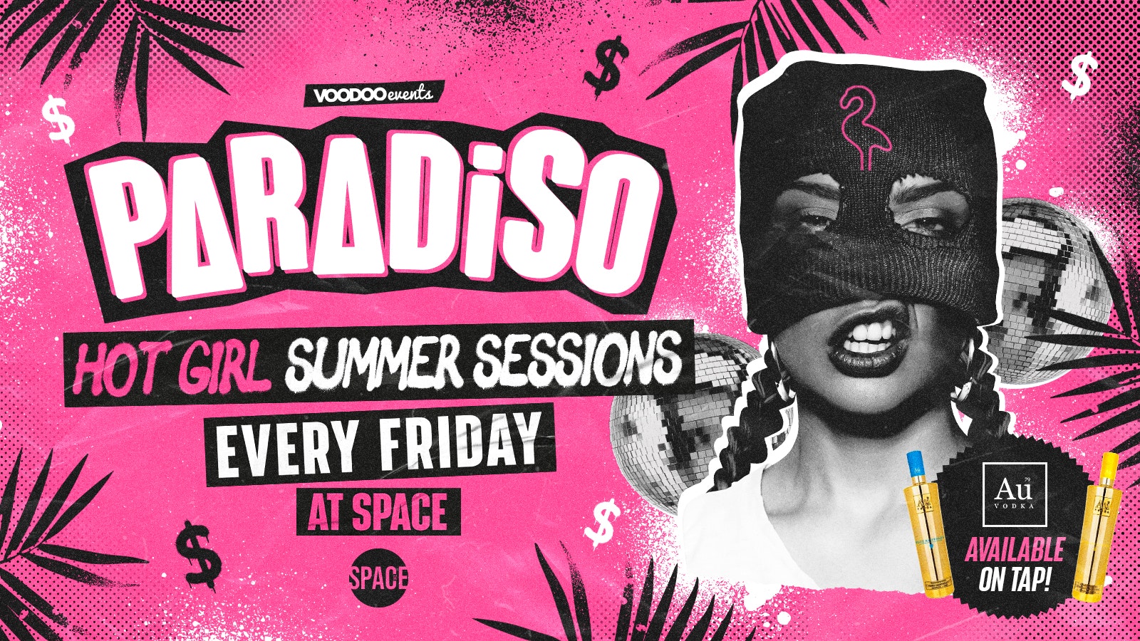 Paradiso Hot Girl Summer Sessions Fridays at Space – 31st May