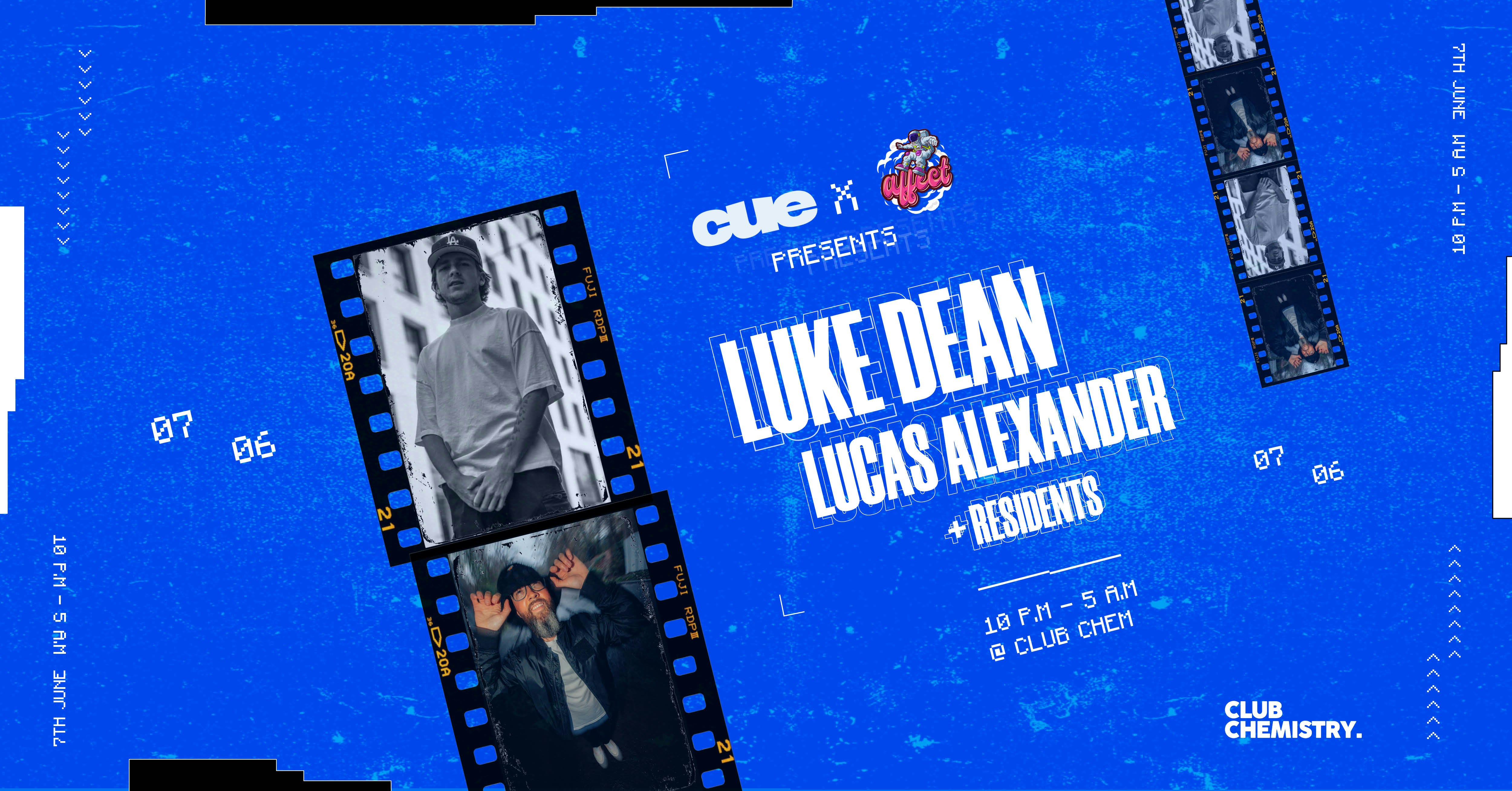 CUE presents LUKE DEAN & LUCAS ALEXANDER | 07.06