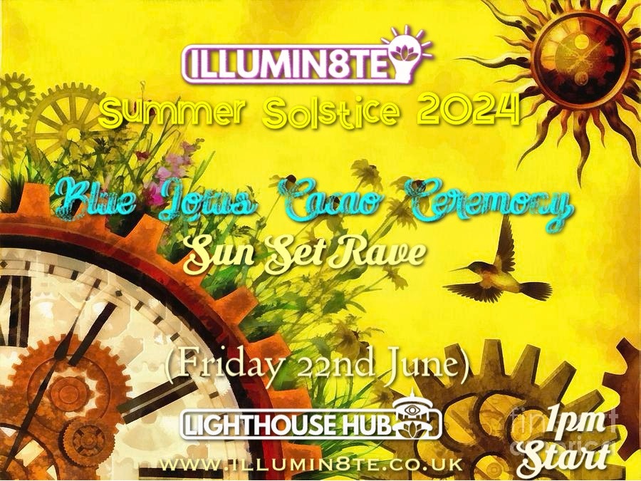 Illumin8te Summer Solstice | Blue Lotus Cacao Ceremony & Sun Set Celebrations (Saturday 22nd June) @ The Lighthouse Hub 1PM