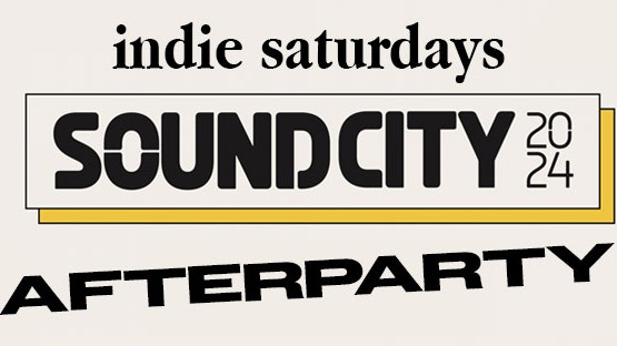 SHINDIE & INDIE SATURDAYS SOUNDCITY OFFICIAL AFTERPARTY (FREE ENTRY) – 6AM FINISH –  ZANZIBAR – £4 DOUBLES & MIXER