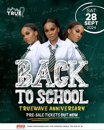 Back To School Truewave Anniversary 