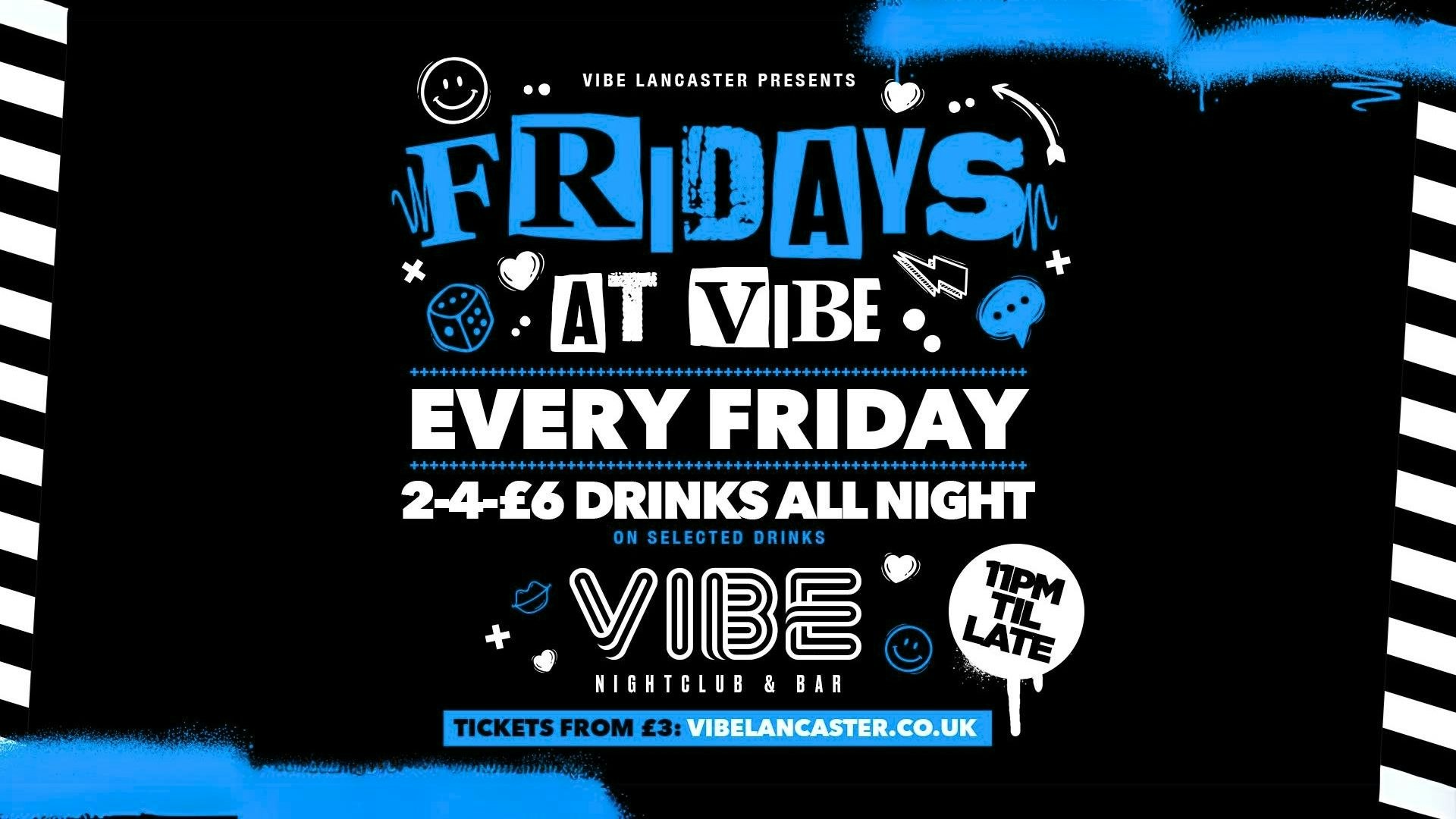 Fridays at VIBE – 17.05.24