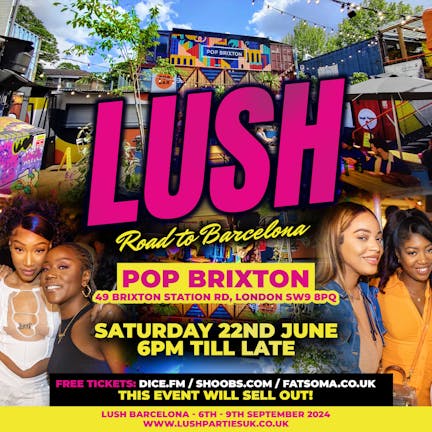  Lush Day Party - June - Road To Barcelona