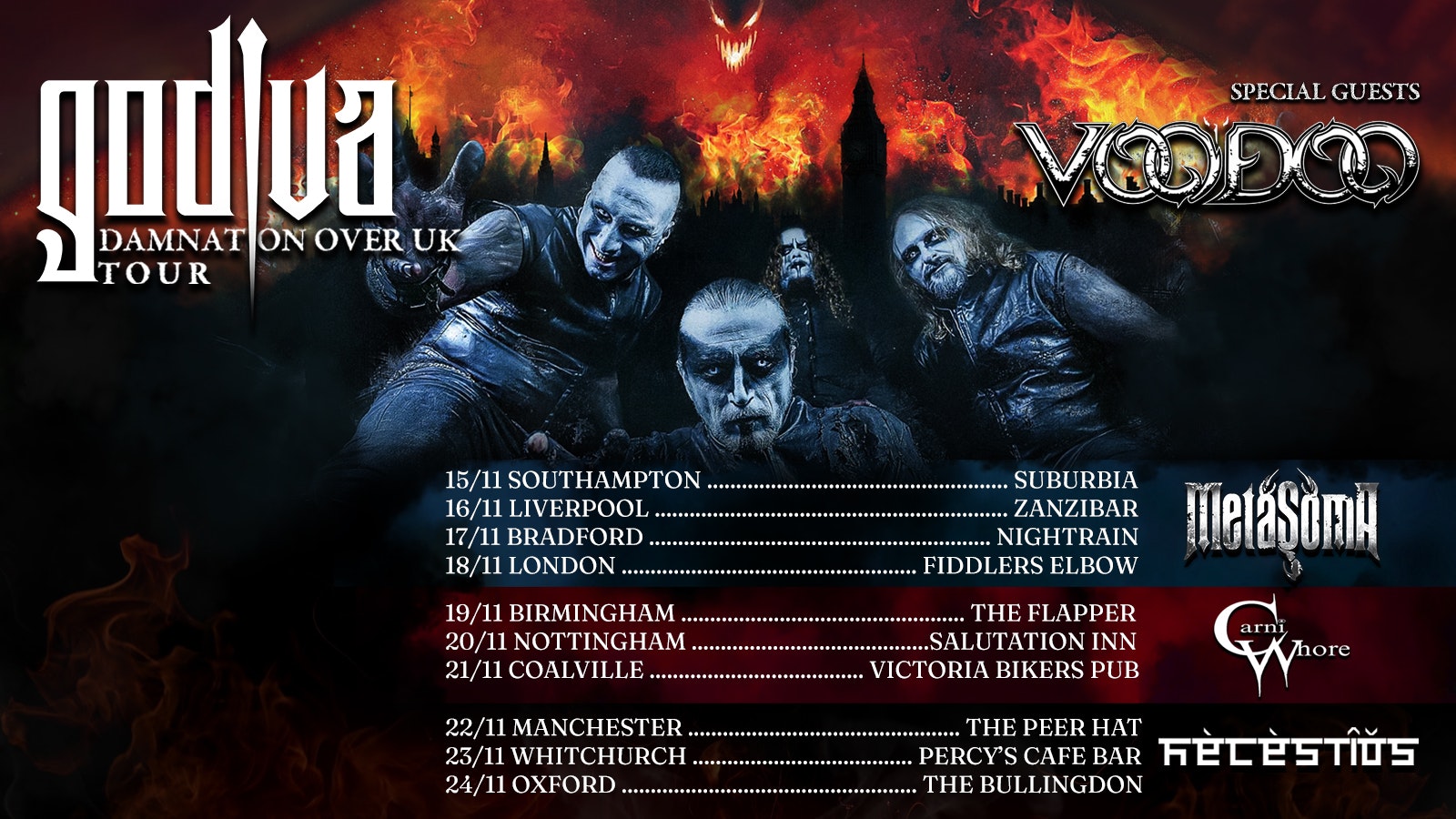 DAMNATION OVER UK Godiva + Voodoo + Metasoma