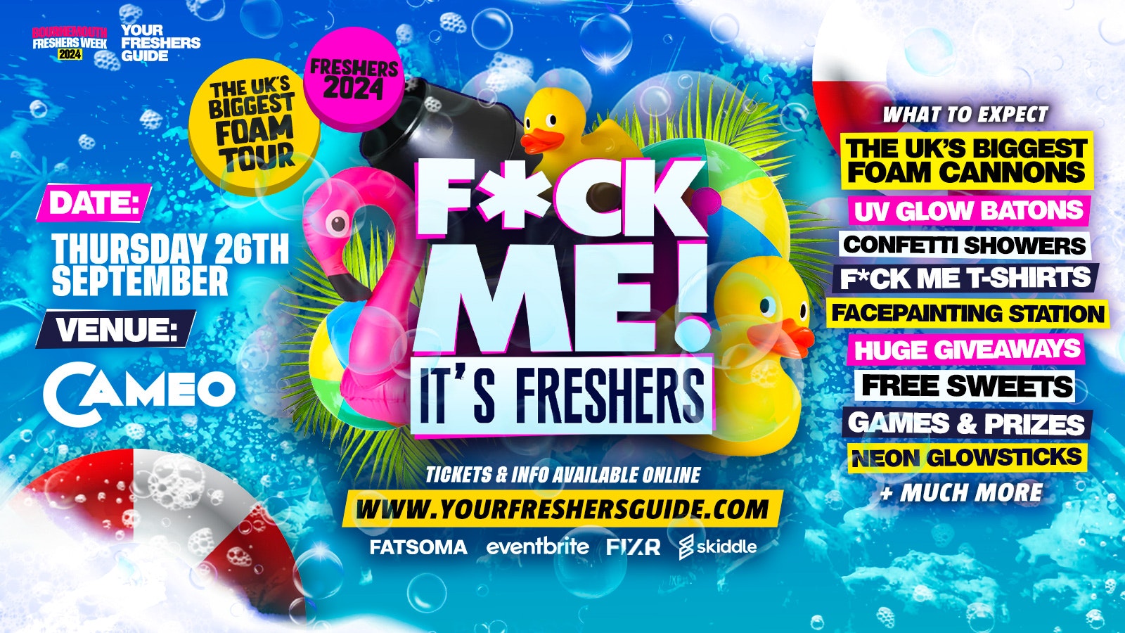 F*CK ME It’s Freshers Foam Party | Bournemouth Freshers 2024