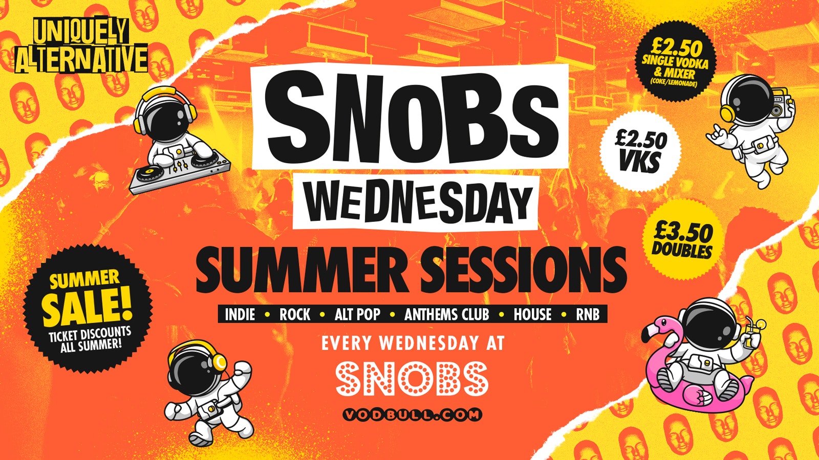 Snobs Wednesday [TONIGHT]☀️ SUMMER SALE ☀️ 26th June