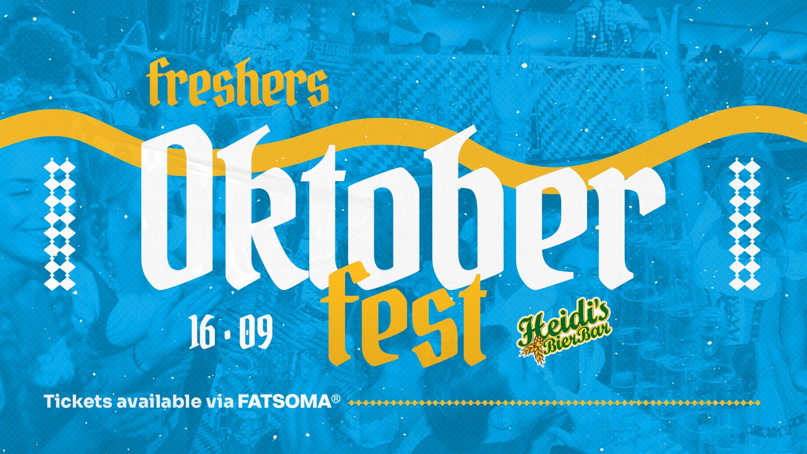 Birmingham Freshers Week 2024  Official Student Oktoberfest – Heidi’s |  £1 Tickets On Sale Now