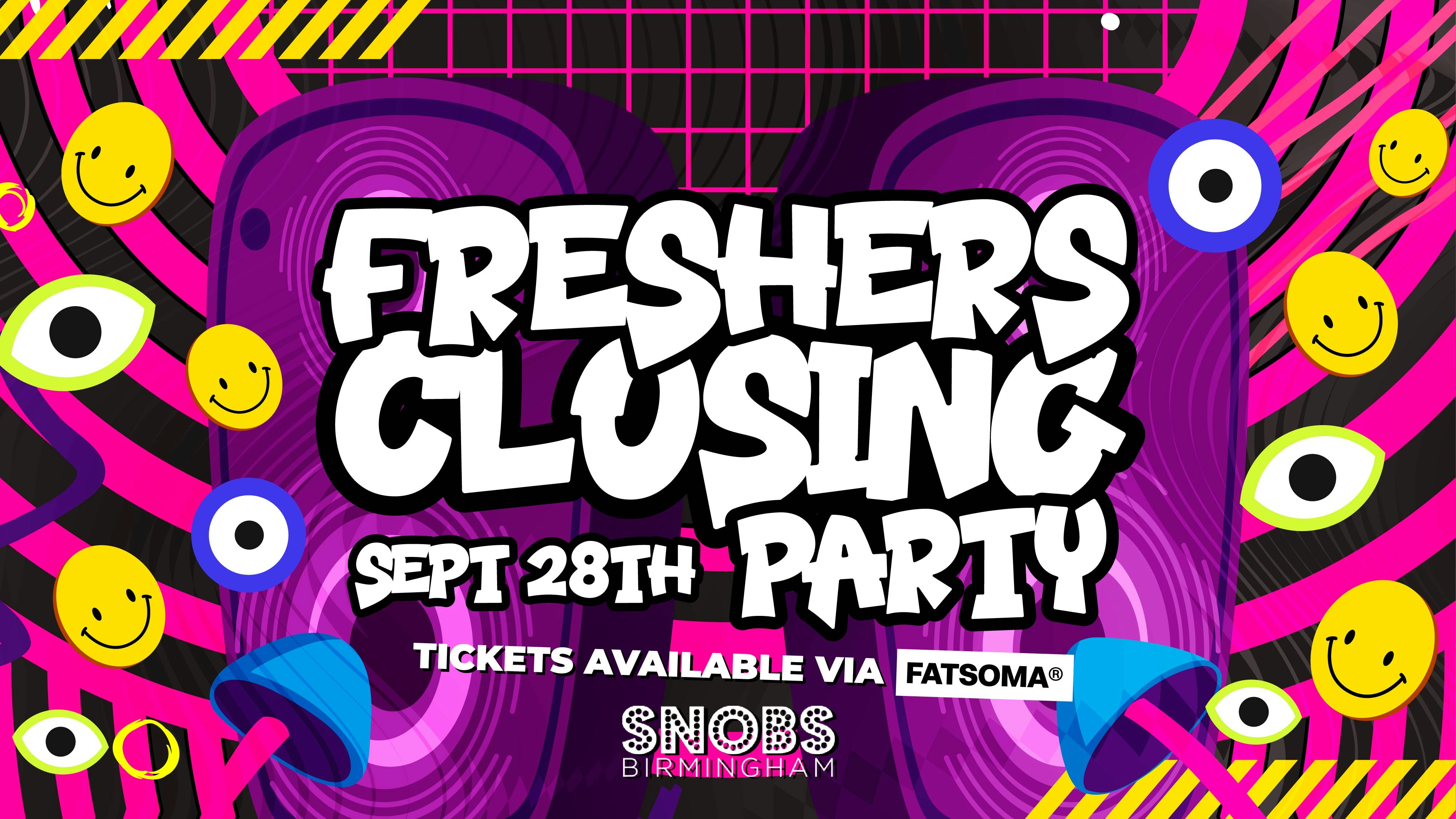 Birmingham Freshers Week 2024 | Closing Party | Snobs | £1 Tickets Drop This Sunday!