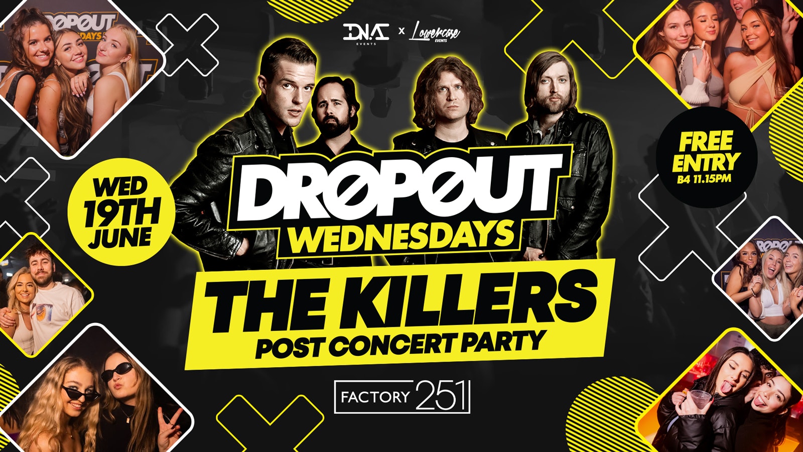 Dropout Wednesdays at Factory – Free Entry – The Killers After Party 🎟