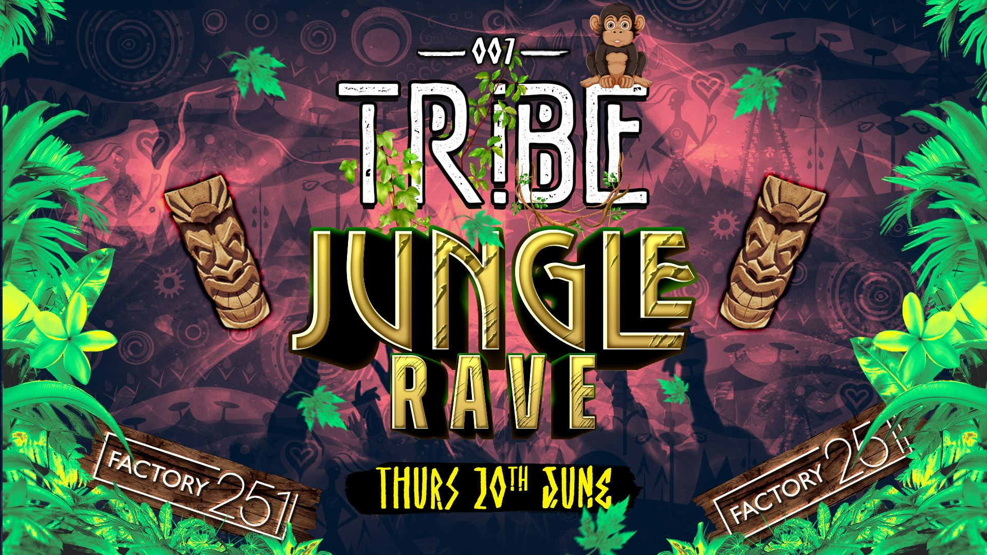 TRIBE 🦧 @ FACTORY | THURSDAY #007 | JUNGLE RAVE 🌴 TICKETS ON SALE