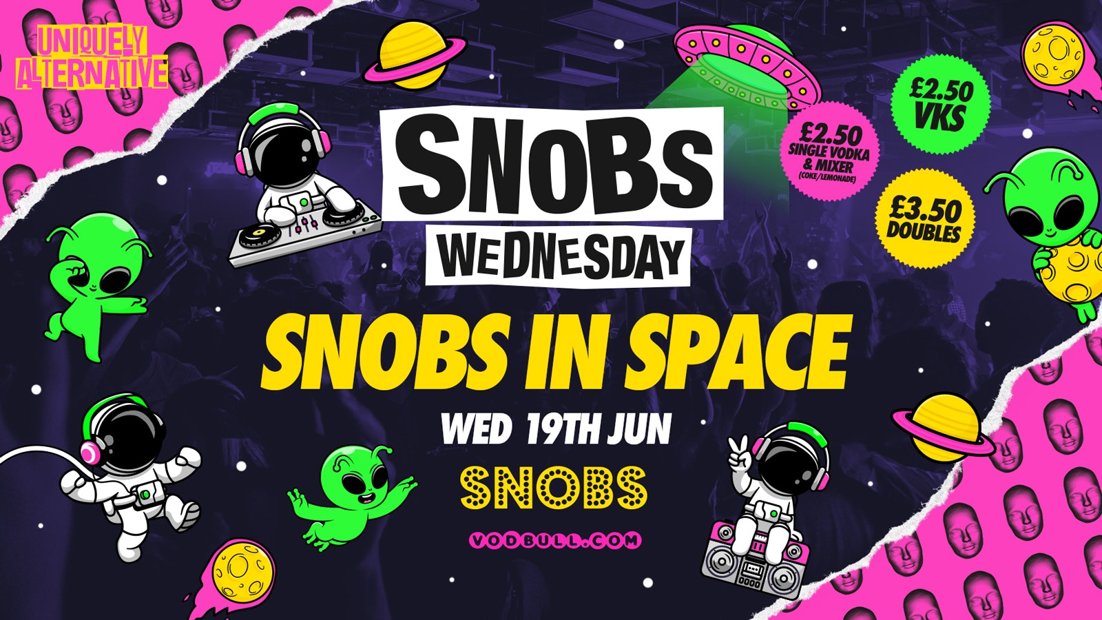 Snobs Wednesday [TONIGHT] – 19th June