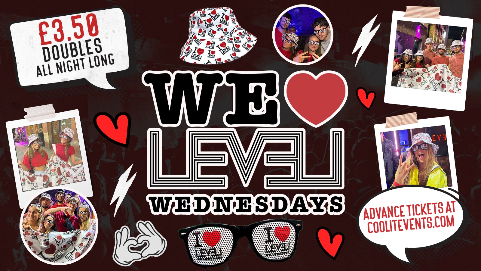 DAY 4 – OFFICIAL EVENT 1 – We LOVE Level Wednesdays : Freshers Opening Party