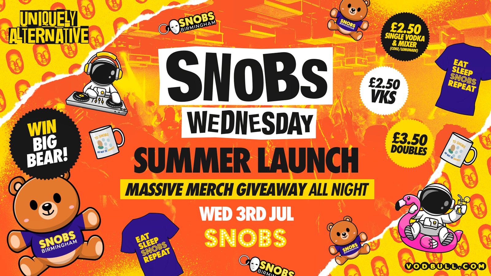 🎶 SNOBS WEDNESDAY!! [TONIGHT] ⚠️ [SUMMER TIME MERCH PARTY!] ⚠️ 03/07