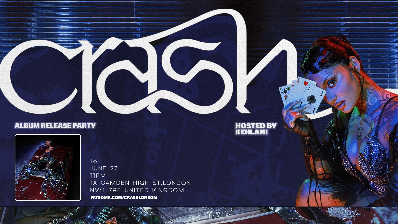CRASH ALBUM RELEASE PARTY – HOSTED BY KEHLANI