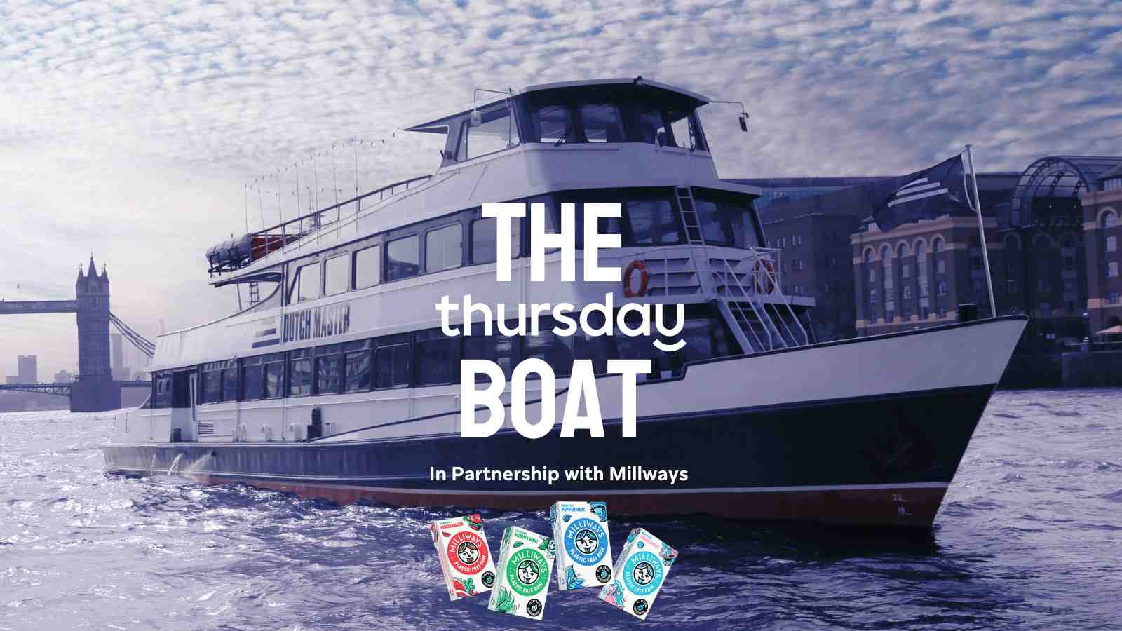 Thursday x Milliways | Boat Party | Tower Bridge